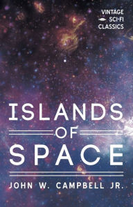 Title: Islands of Space, Author: John W Campbell