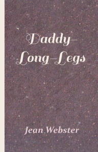 Title: Daddy-Long-Legs, Author: Jean Webster