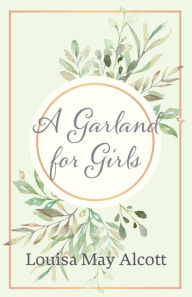 A Garland for Girls