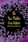 The New Mother: With a Poem by Lola Ridge