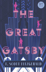 Title: The Great Gatsby (Read & Co. Classics Edition);With the Short Story 