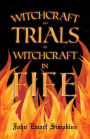 Witchcraft and Trials for Witchcraft in Fife: Examples of Printed Folklore