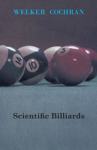 Title: Scientific Billiards, Author: Welker Cochran