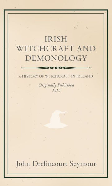Irish Witchcraft and Demonology