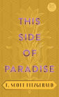This Side of Paradise: With the Introductory Essay 'The Jazz Age Literature of the Lost Generation' (Read & Co. Classics Edition)