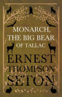 Monarch, the Big Bear of Tallac