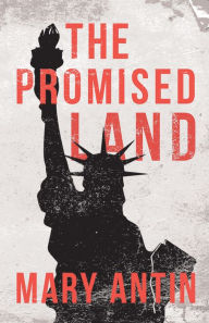 Title: The Promised Land, Author: Mary Antin