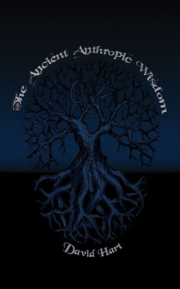 The Ancient Anthropic Wisdom