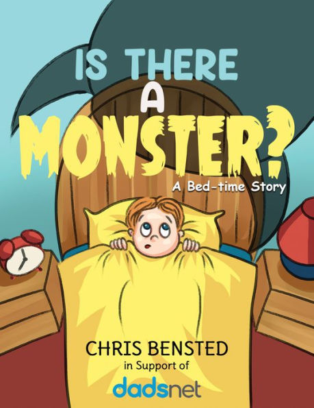 Is There a Monster?: A Bed-time Story