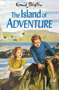 Title: The Island of Adventure (Adventure Series #1), Author: Enid Blyton