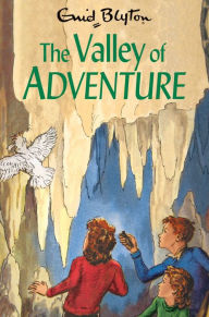 Title: The Valley of Adventure (Adventure Series #3), Author: Enid Blyton
