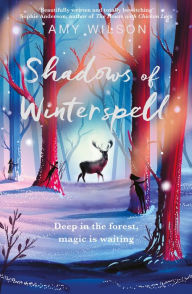 Title: Shadows of Winterspell, Author: Amy Wilson