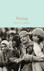 Title: Passing, Author: Nella Larsen