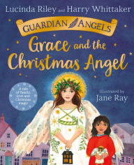 Title: Grace and the Christmas Angel, Author: Lucinda Riley