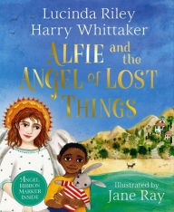 Title: Alfie and the Angel of Lost Things, Author: Harry Whittaker