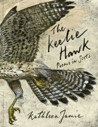 Title: The Keelie Hawk: Poems in Scots, Author: Kathleen Jamie