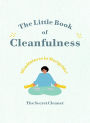 The Little Book of Cleanfulness: Mindfulness in Marigolds!