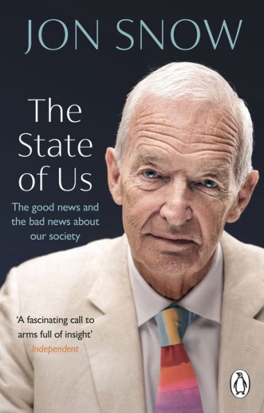 The State of Us: What I've learned about politics, humanity and our world