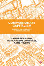 Compassionate Capitalism: Business and Community in Medieval England