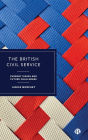 The British Civil Service: Current Issues and Future Challenges