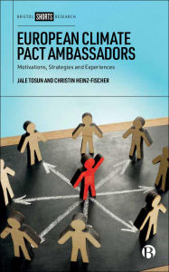 Title: European Climate Pact Ambassadors: Motivations, Strategies and Experiences, Author: Jale Tosun
