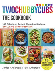 Title: A Taste of Twochubbycubs The Cookbook: EXCLUSIVE PREVIEW, Author: James Anderson