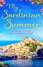 My Sardinian Summer: Dreaming of escape from lockdown