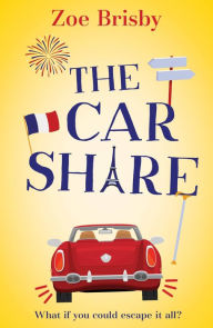 Title: The Car Share, Author: Zoe Brisby