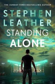 Title: Standing Alone, Author: Stephen Leather