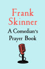 A Comedian's Prayer Book