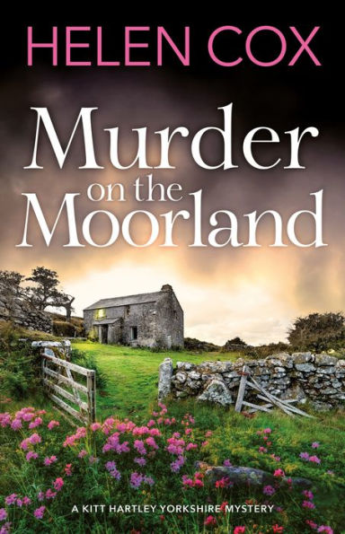 Murder on the Moorland: discover the new cosy crime series set in the heart of Yorkshire