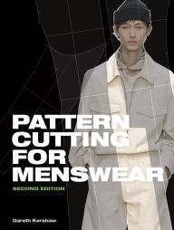 Title: Pattern Cutting for Menswear: Second Edition, Author: Gareth Kershaw