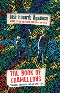 Title: The Book of Chameleons, Author: José Eduardo Agualusa