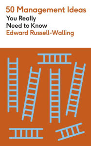 Title: 50 Management Ideas You Really Need to Know, Author: Edward Russell-Walling