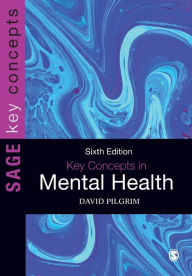 Title: Key Concepts in Mental Health, Author: David Pilgrim