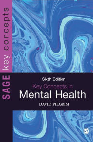 Title: Key Concepts in Mental Health, Author: David Pilgrim