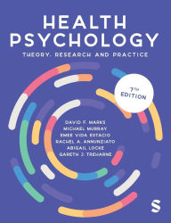 Title: Health Psychology: Theory, Research and Practice, Author: David F. Marks