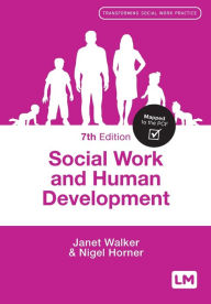 Title: Social Work and Human Development, Author: Janet Walker