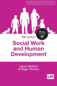 Title: Social Work and Human Development, Author: Janet Walker