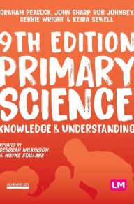 Title: Primary Science: Knowledge and Understanding, Author: Graham A Peacock