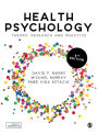 Health Psychology: Theory, Research and Practice