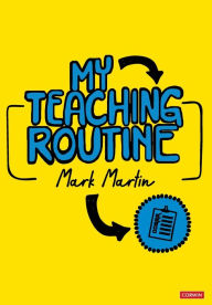 Title: My Teaching Routine, Author: Mark Martin