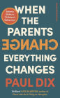 When the Parents Change, Everything Changes: Seismic Shifts in Children's Behaviour