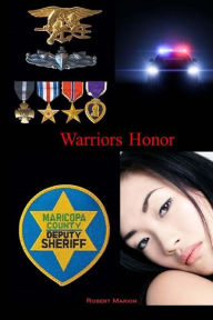 Title: Warriors Honor, Author: Robert Marion