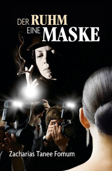 Der Ruhm eine Maske