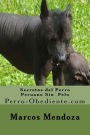 Secretos del Perro Peruano Sin Pelo: Perro-Obediente.com