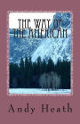 The Way of the American