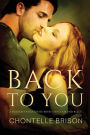 Back to You: A Hudson Family Series- Book 1 Synclair and Reece