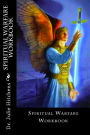 Spiritual Warfare Work Book: Spiritual Warfare