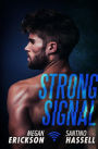 Strong Signal